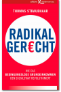T. Straubhaar: Radikal gerecht